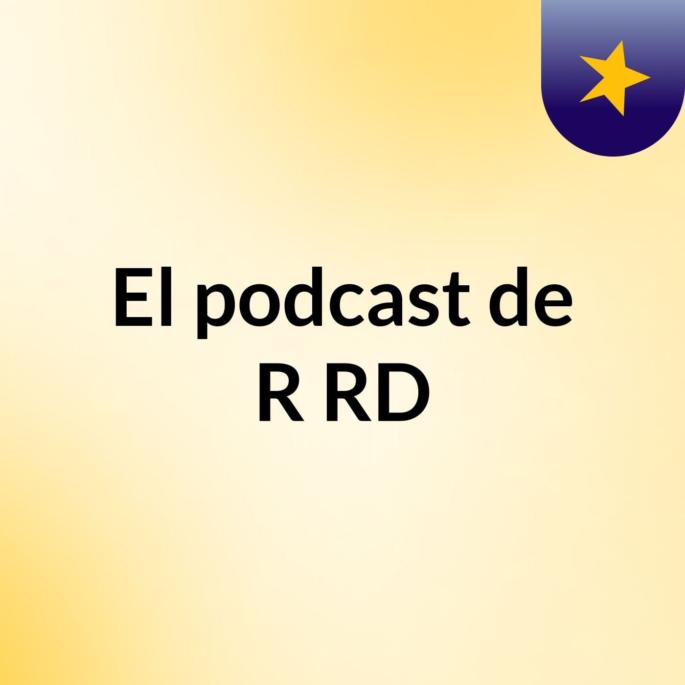 El podcast de R RD