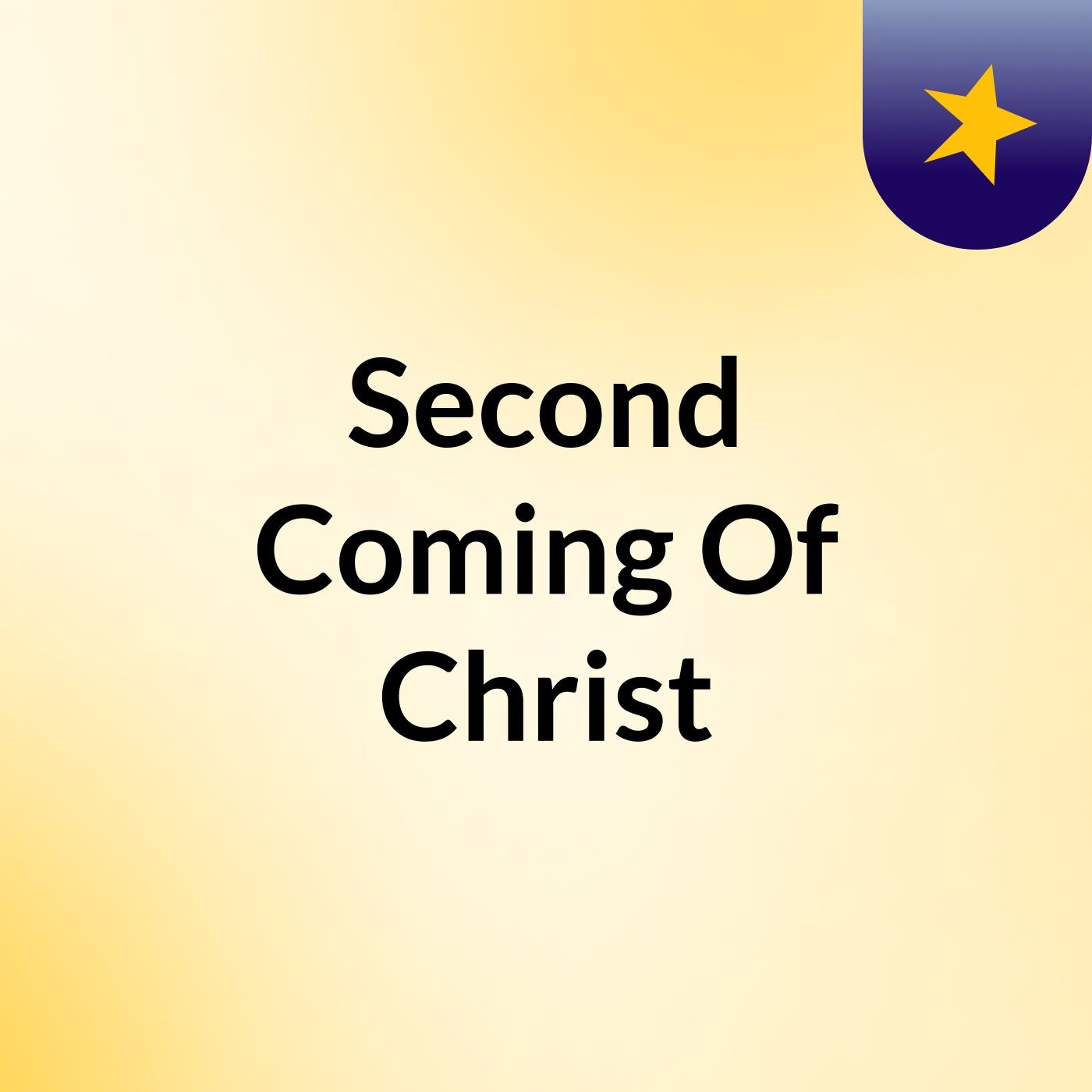 Second Coming Of Christ