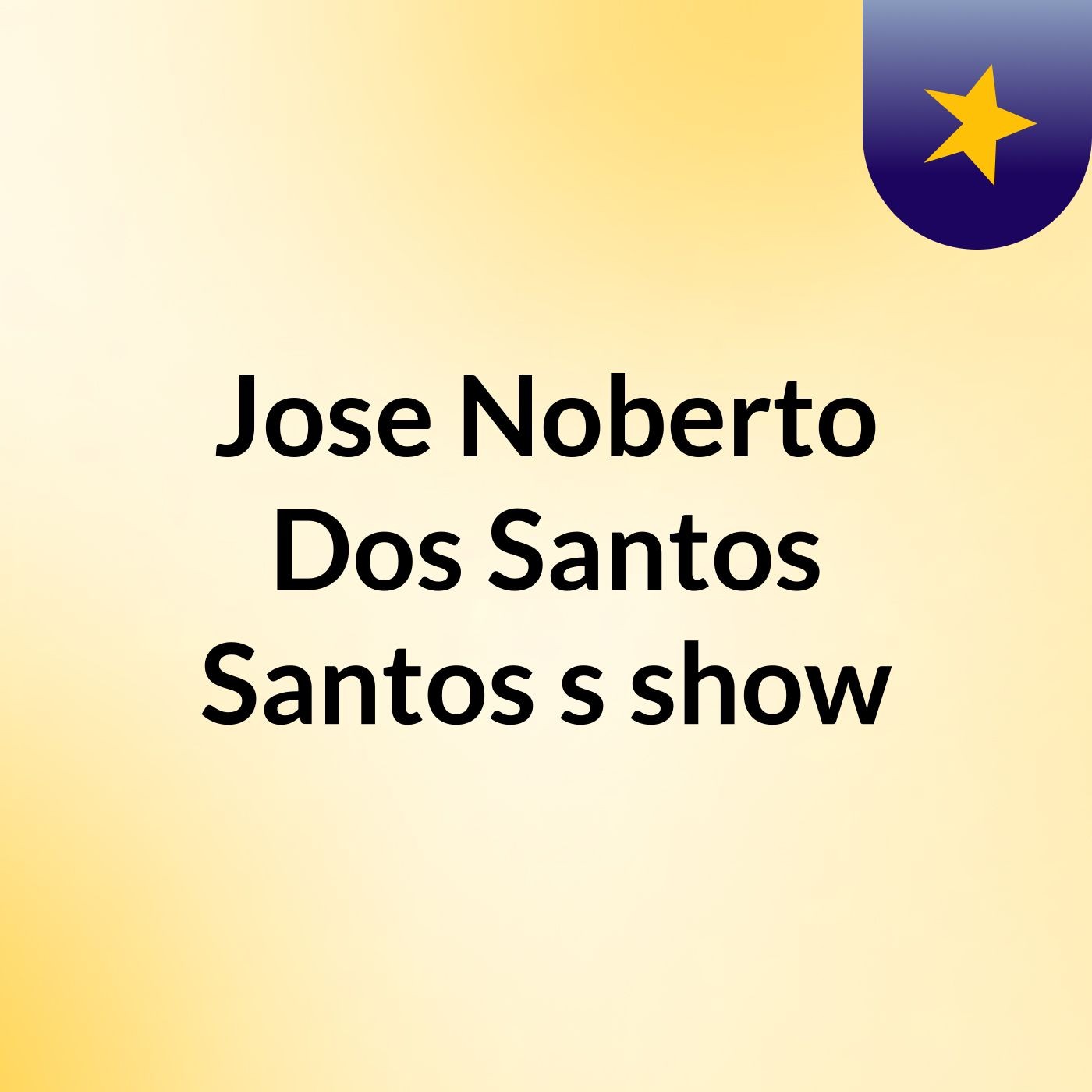 Jose Noberto Dos Santos Santos's show