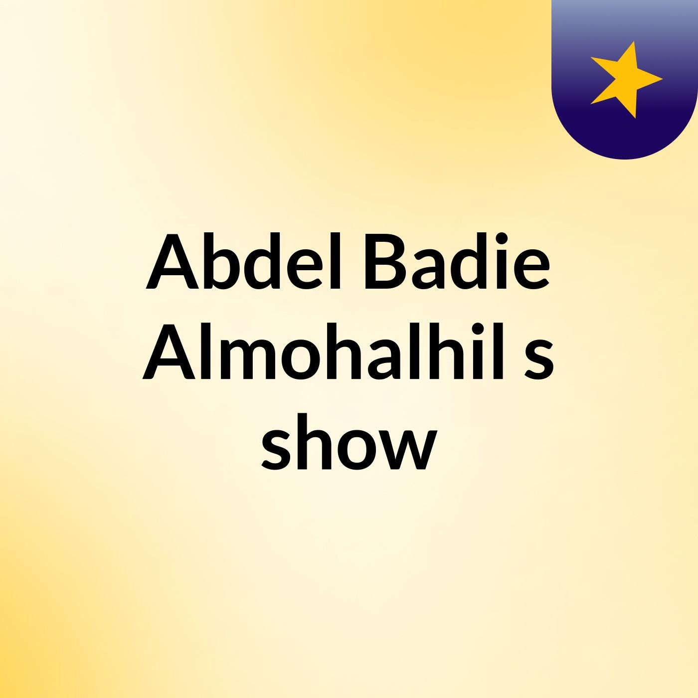 Abdel Badie Almohalhil's show