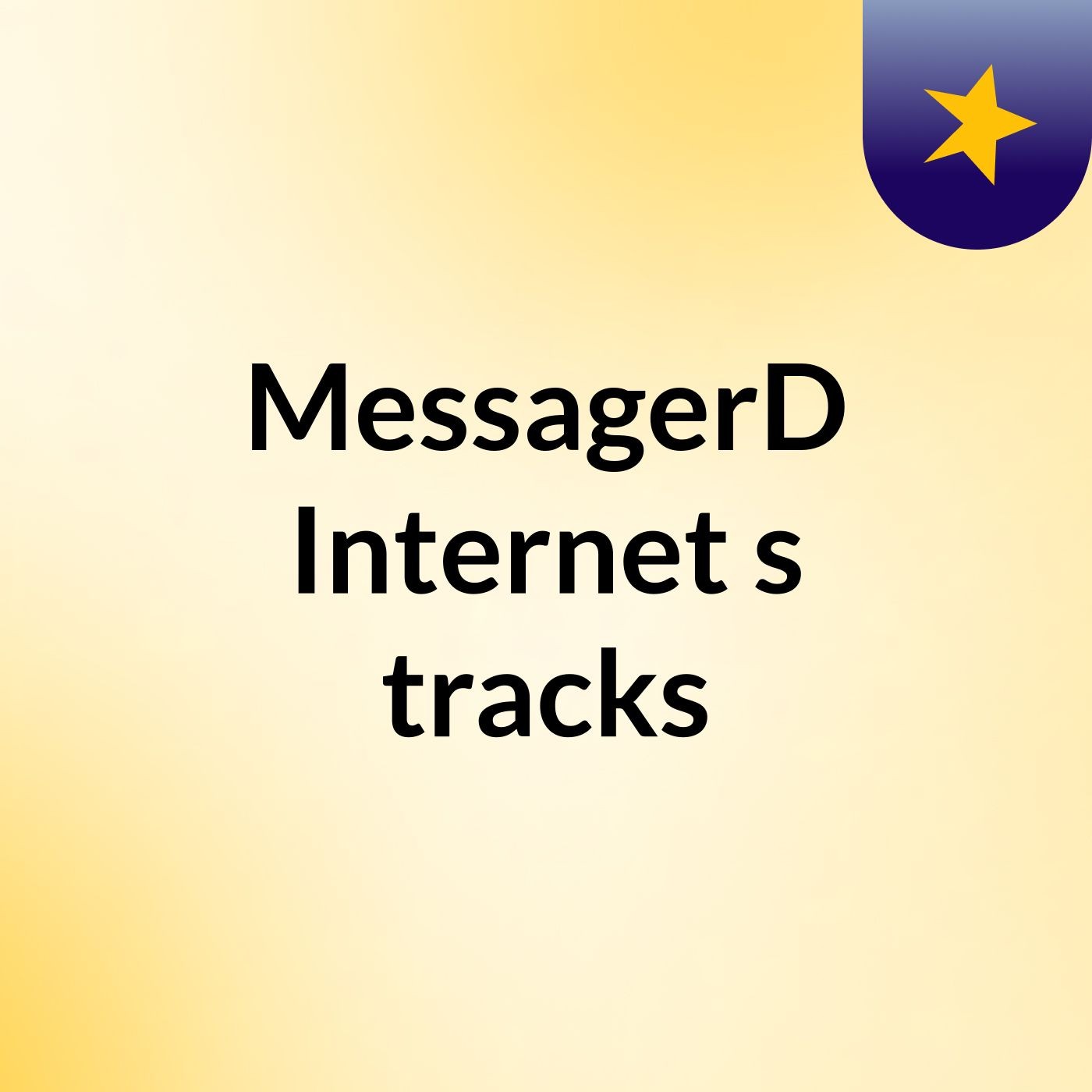 MessagerD'Internet's tracks