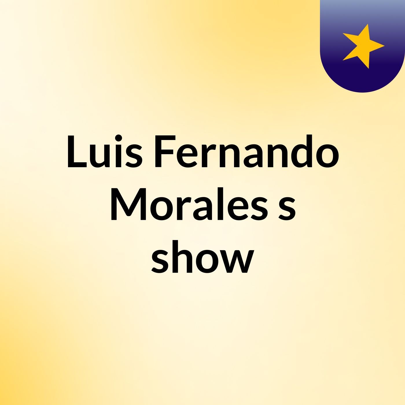 Luis Fernando Morales's show