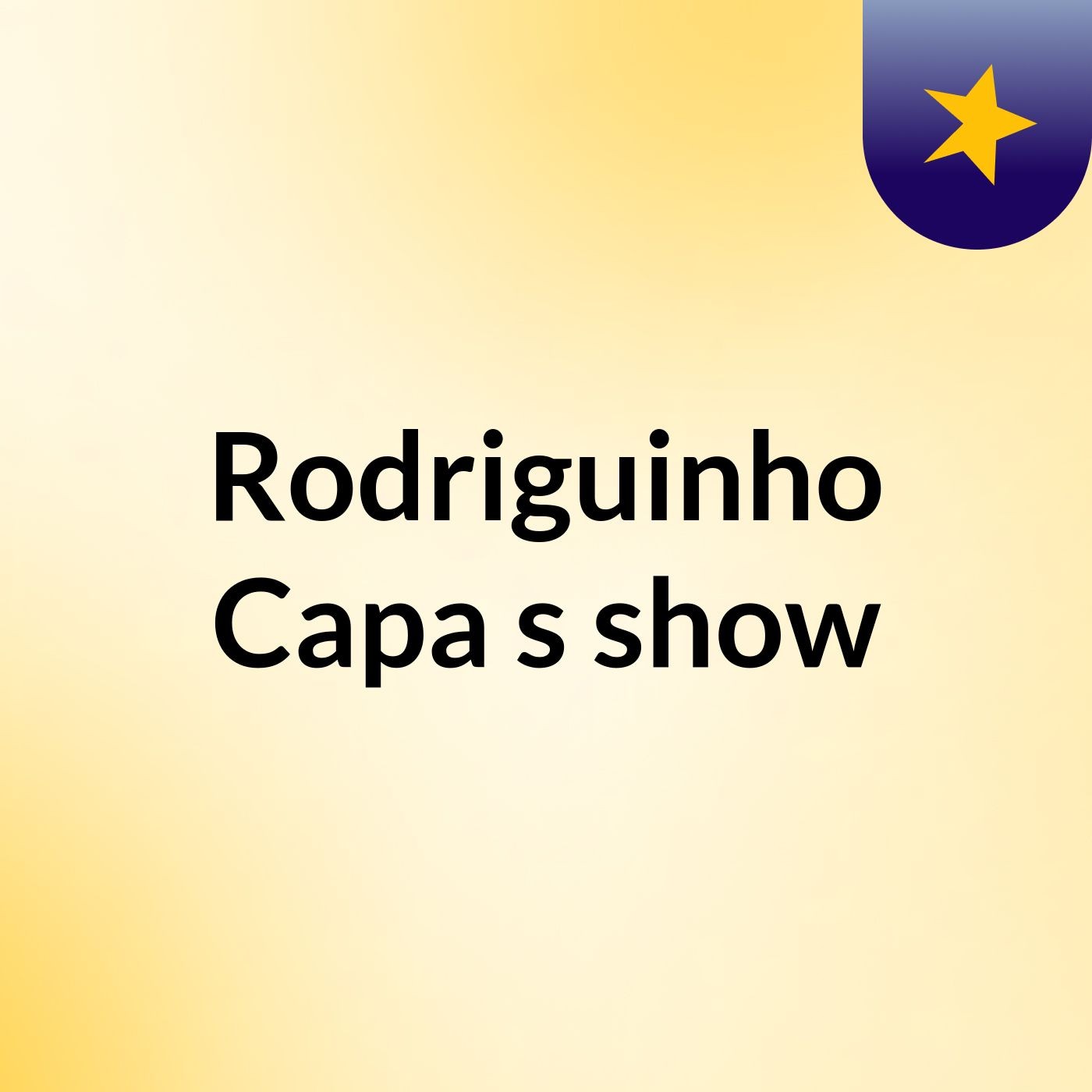 Rodriguinho Capa's show