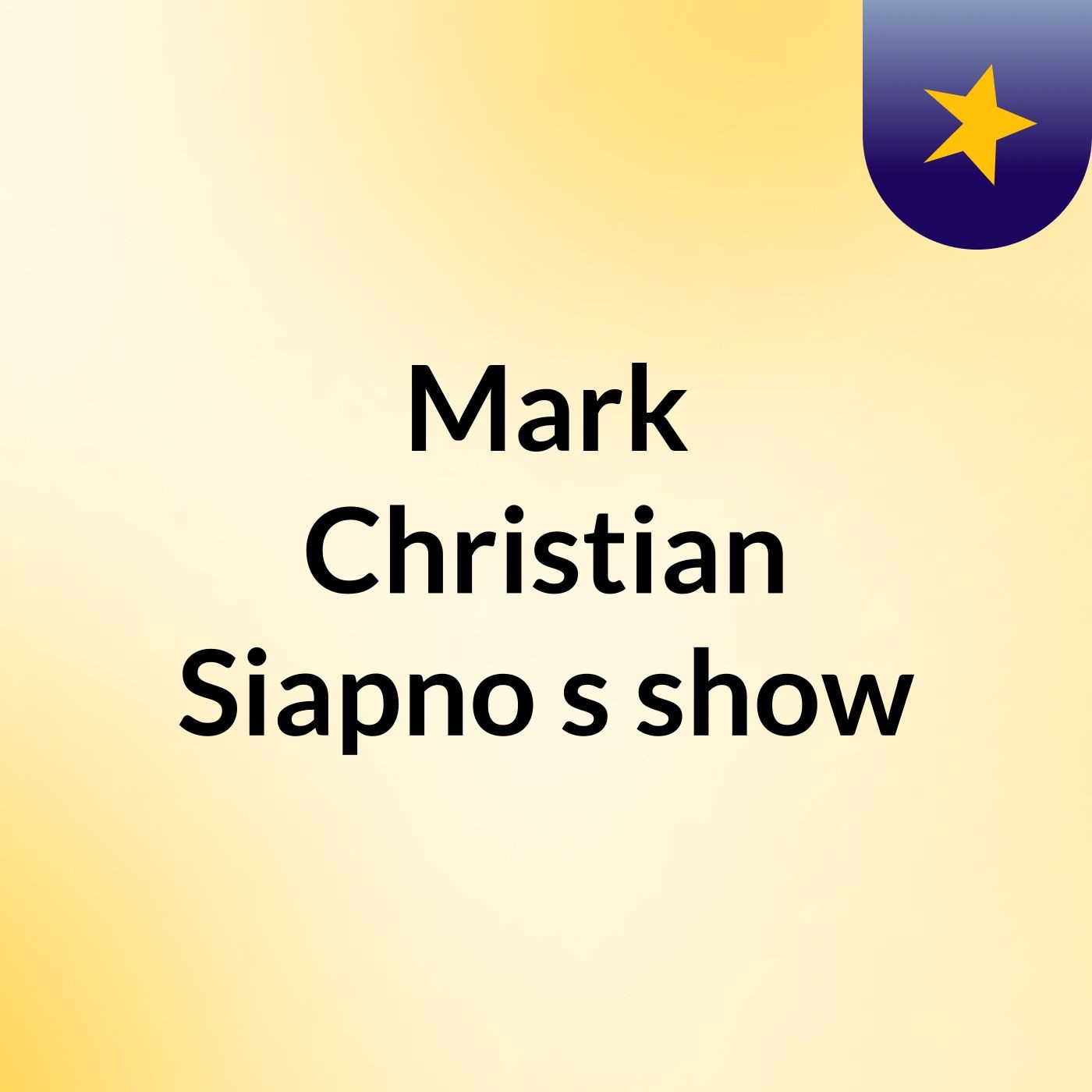Mark Christian Siapno's show