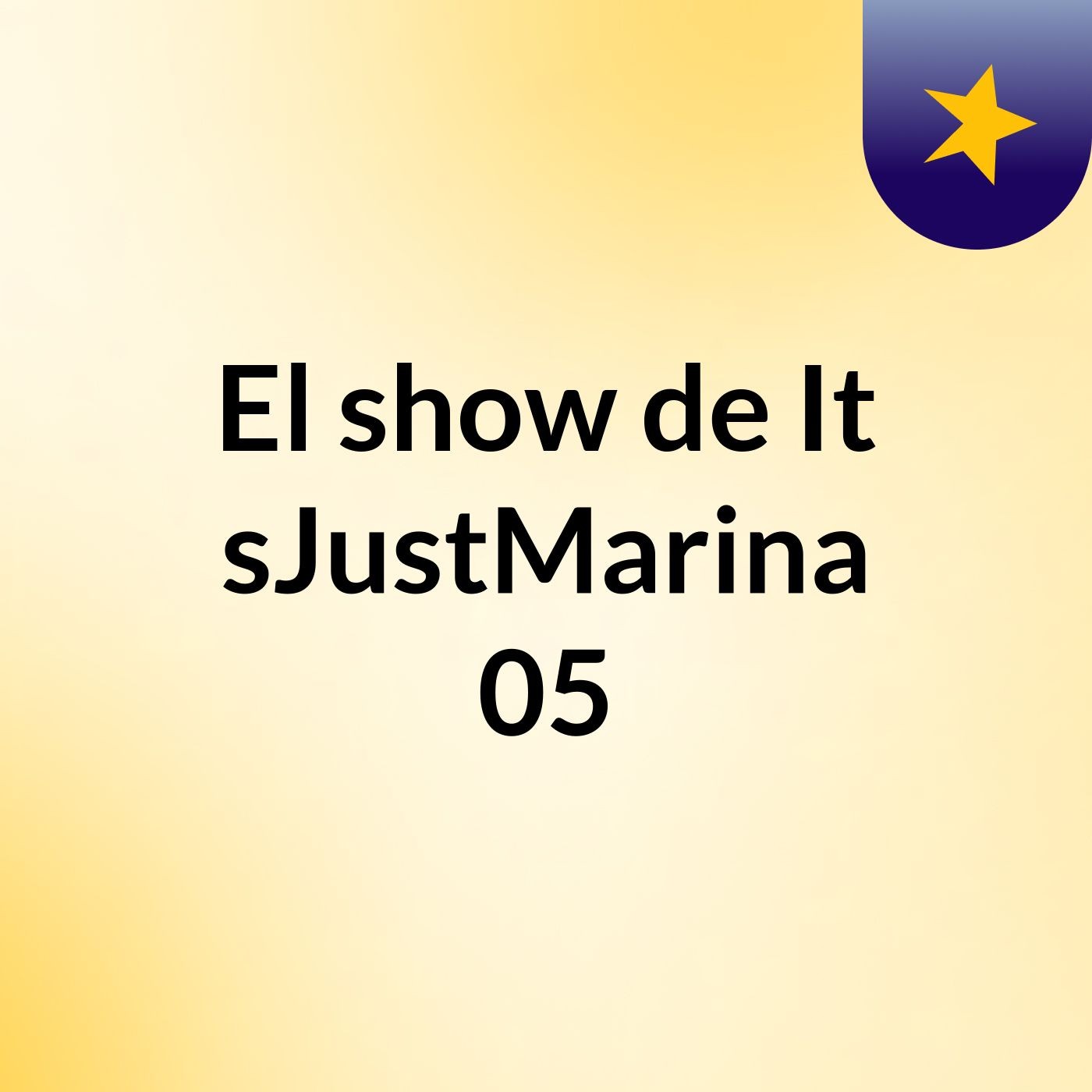 El show de It'sJustMarina 05