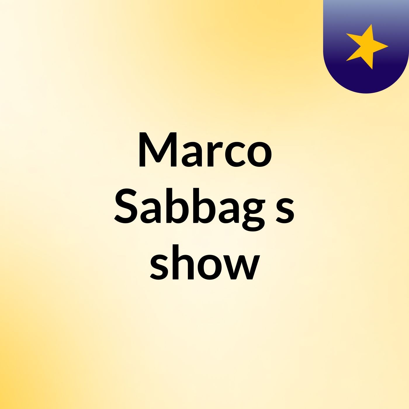 Marco Sabbag's show
