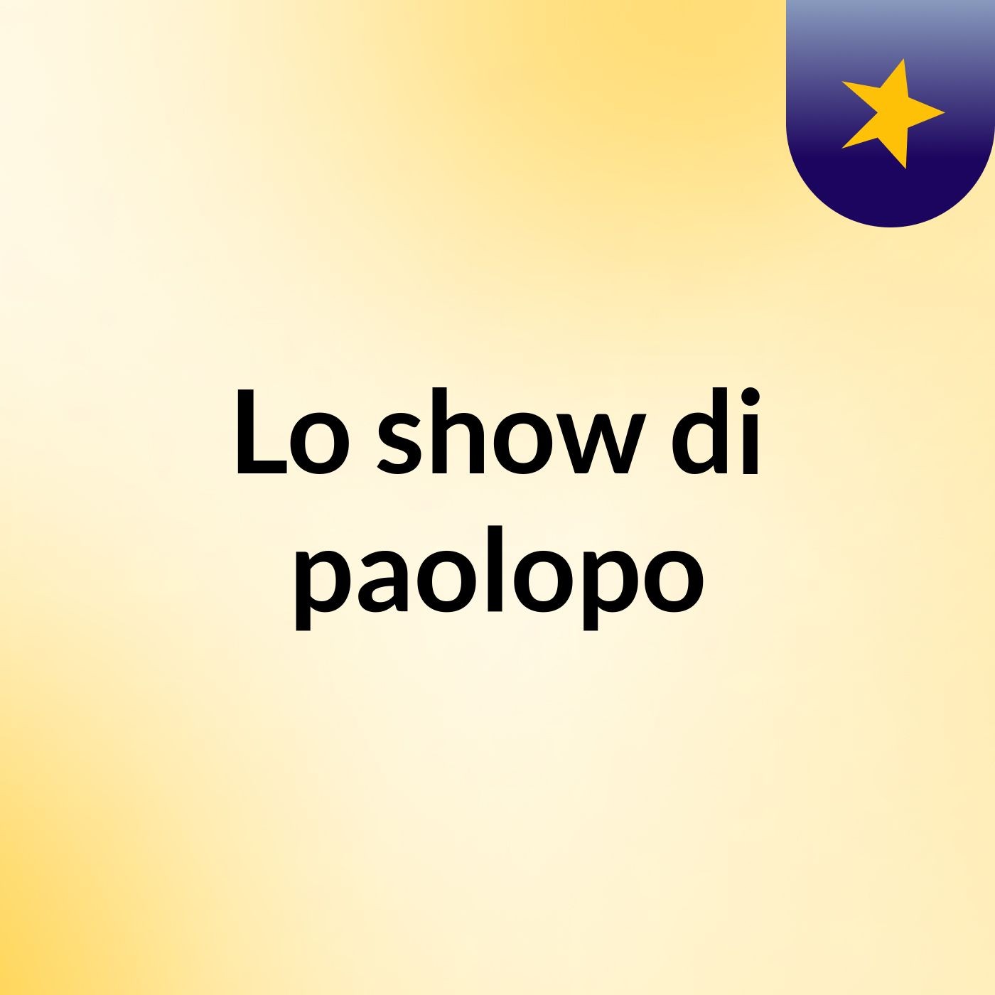 Lo show di paolopo