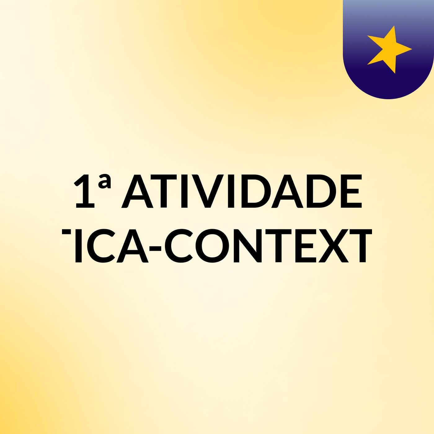 1ª ATIVIDADE CRÍTICA-CONTEXTUAL