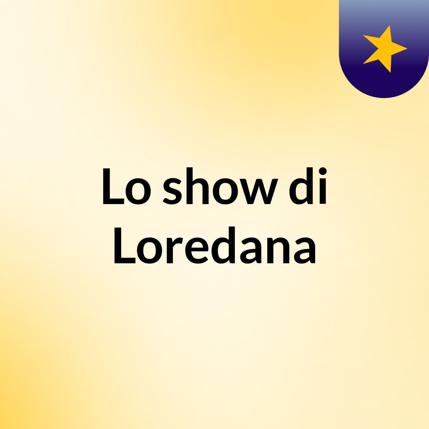 Lo show di Loredana cover art
