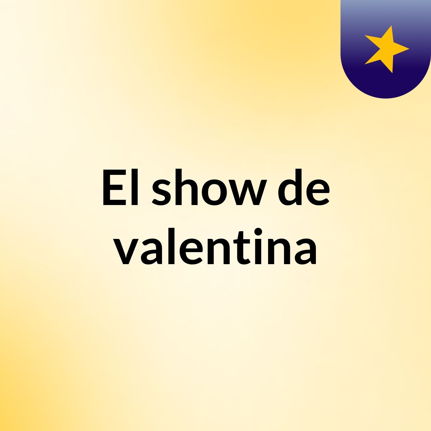 El show de valentina