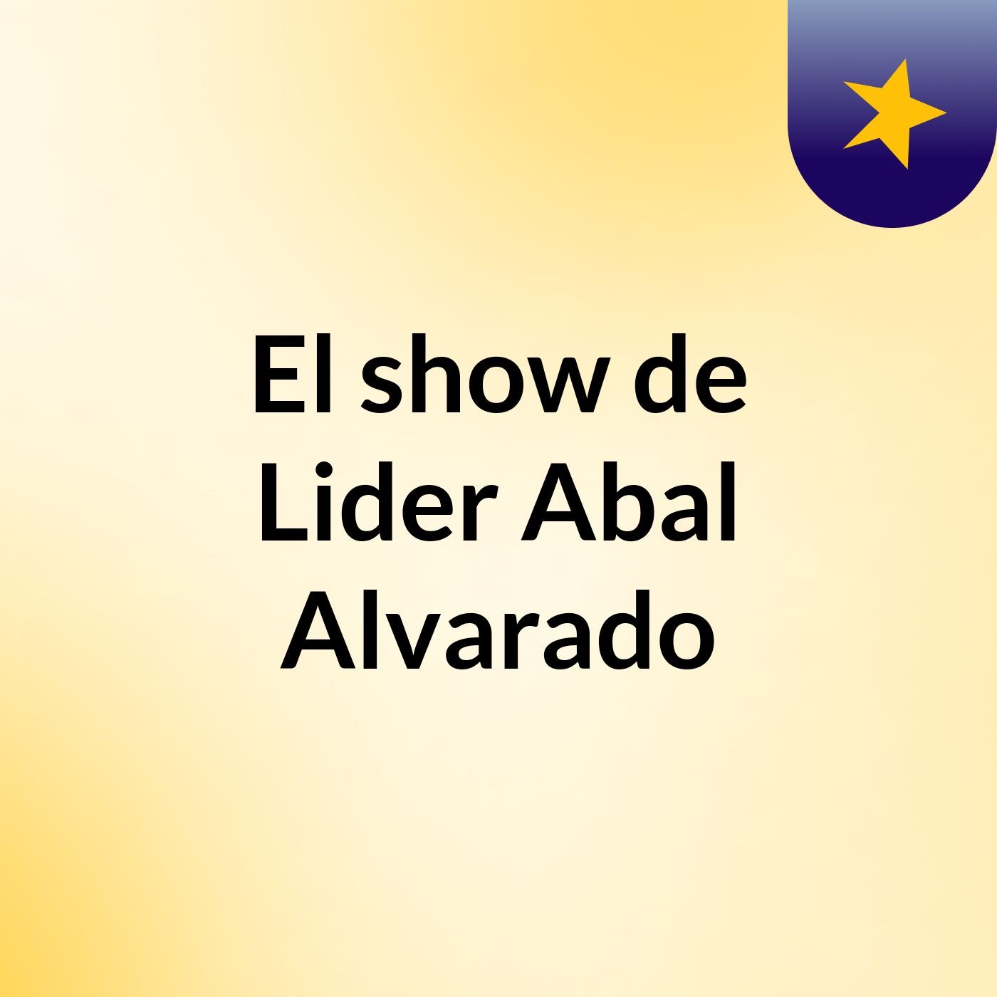 El show de Lider Abal Alvarado