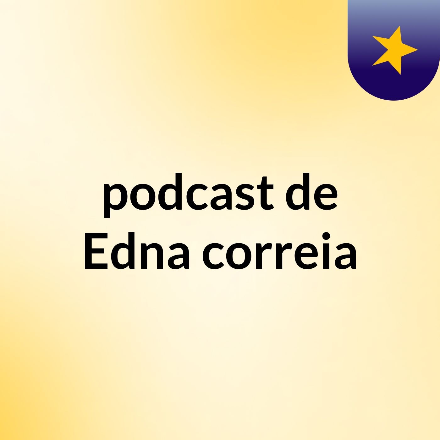 podcast de Edna correia podcast artwork