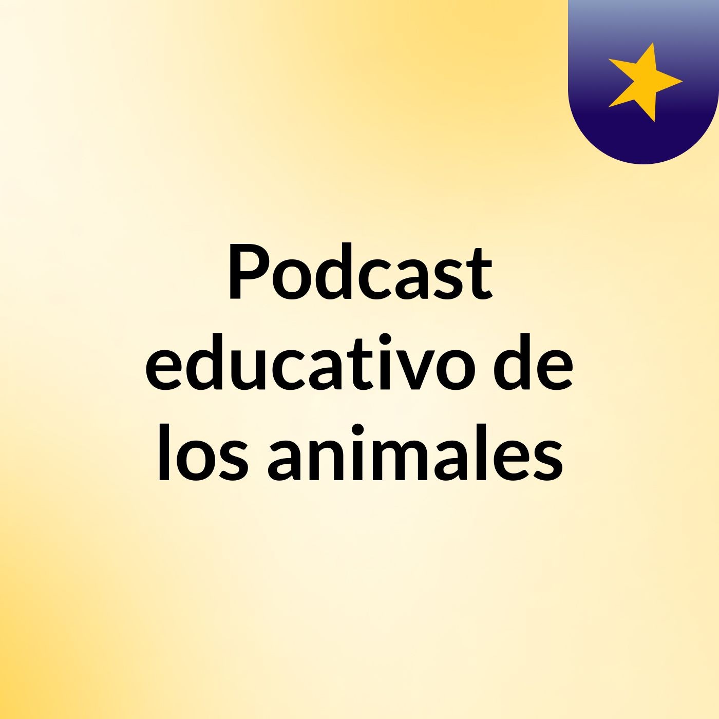 Podcast educativo de los animales podcast artwork