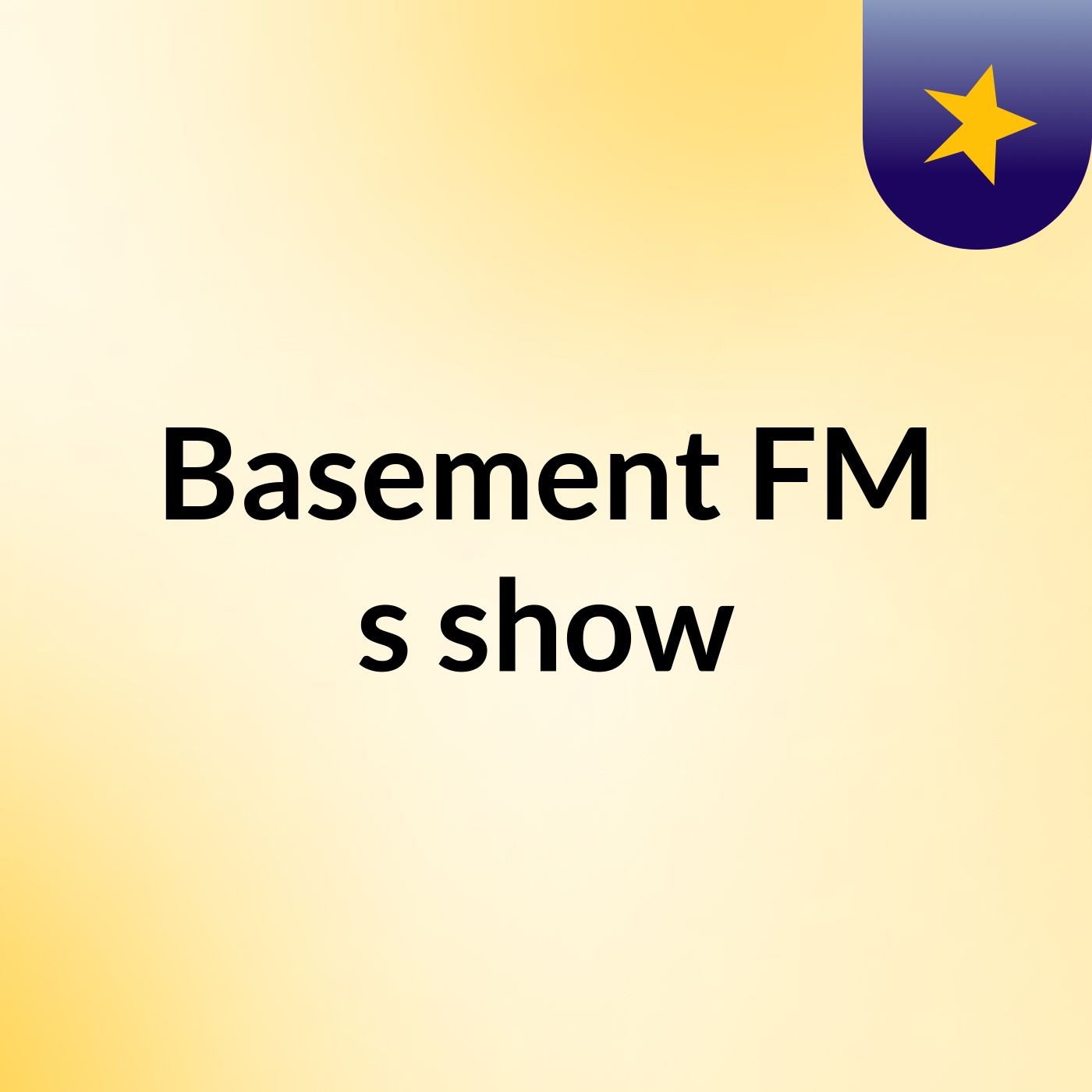 Basement FM's show