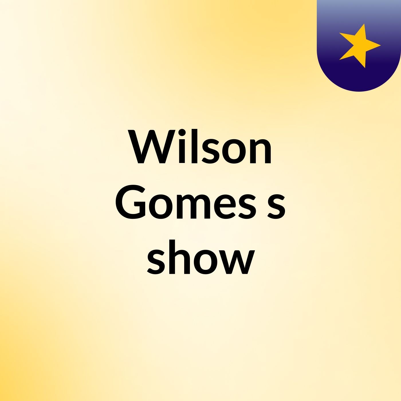 Wilson Gomes's show