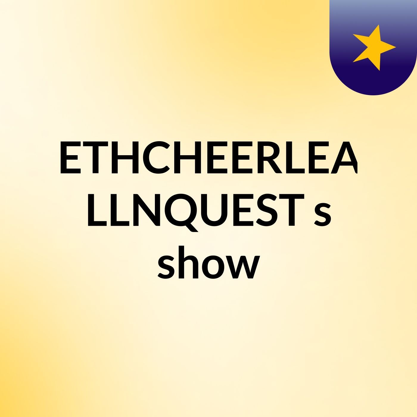 KENETHCHEERLEADER LLNQUEST's show