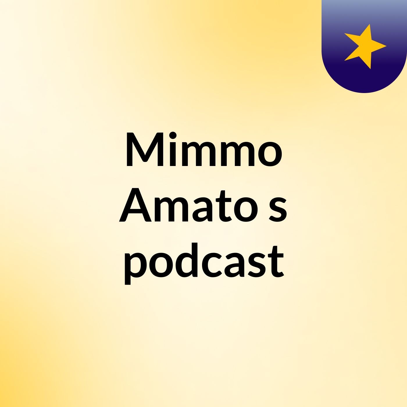 Mimmo Amato's podcast