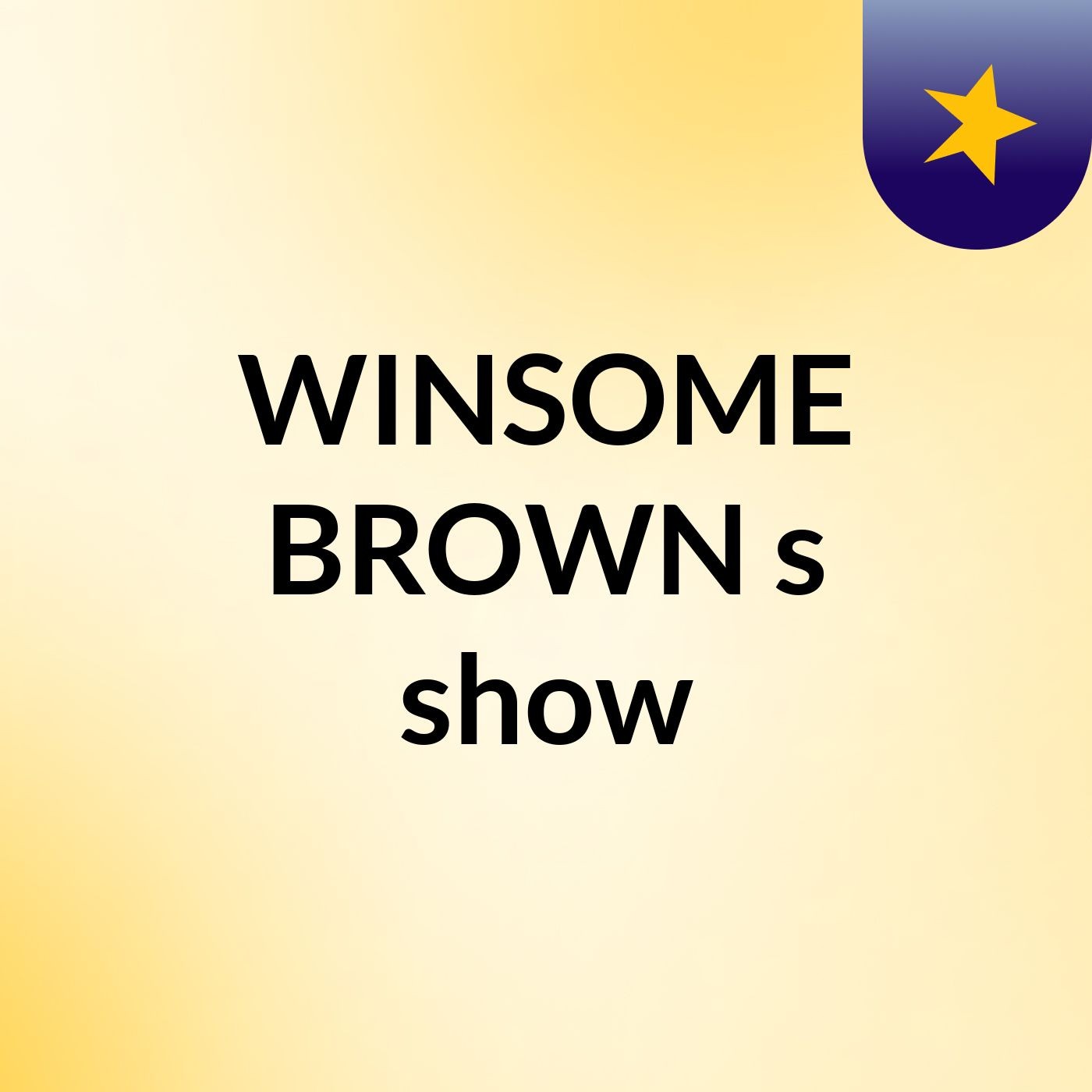 WINSOME BROWN's show