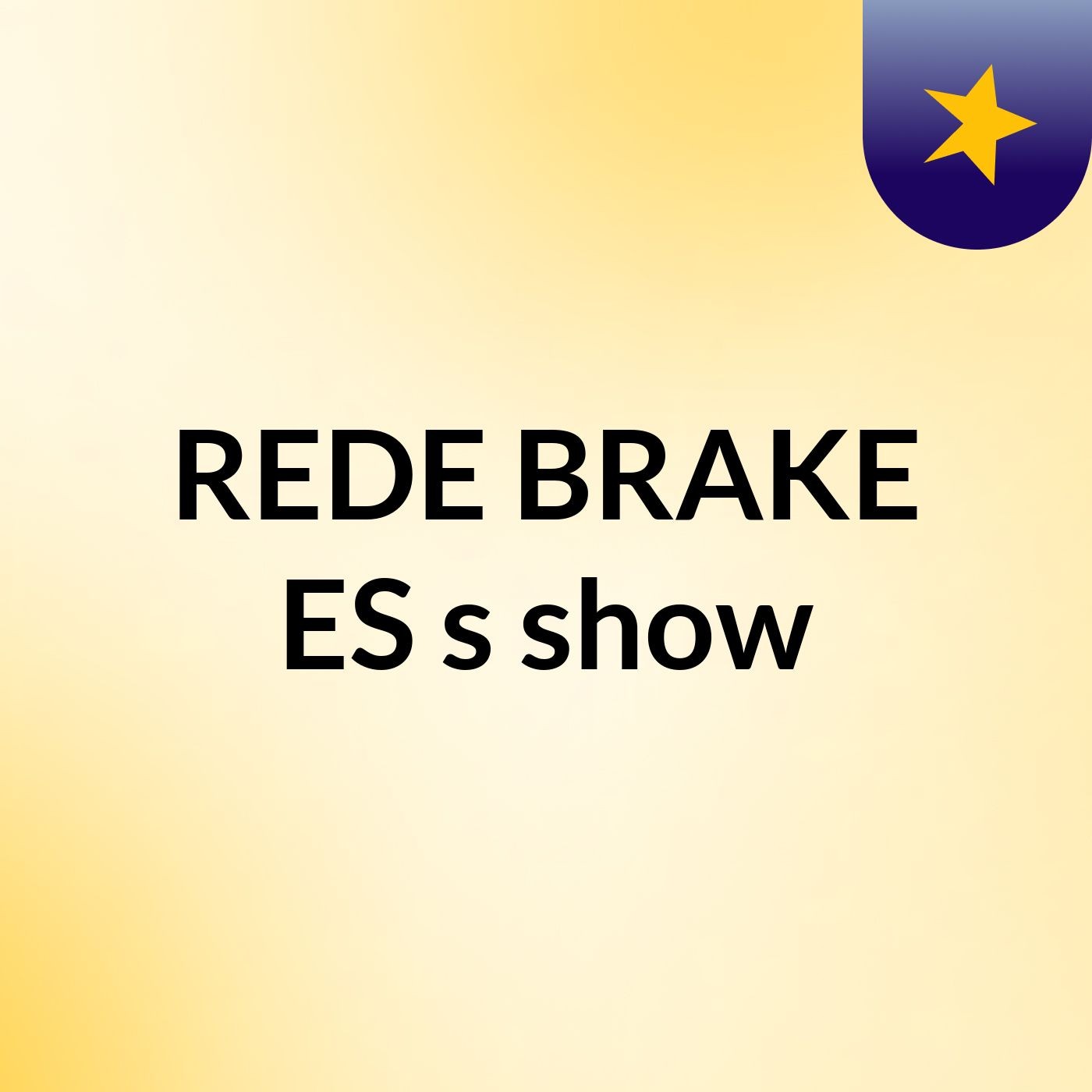 REDE BRAKE ES's show