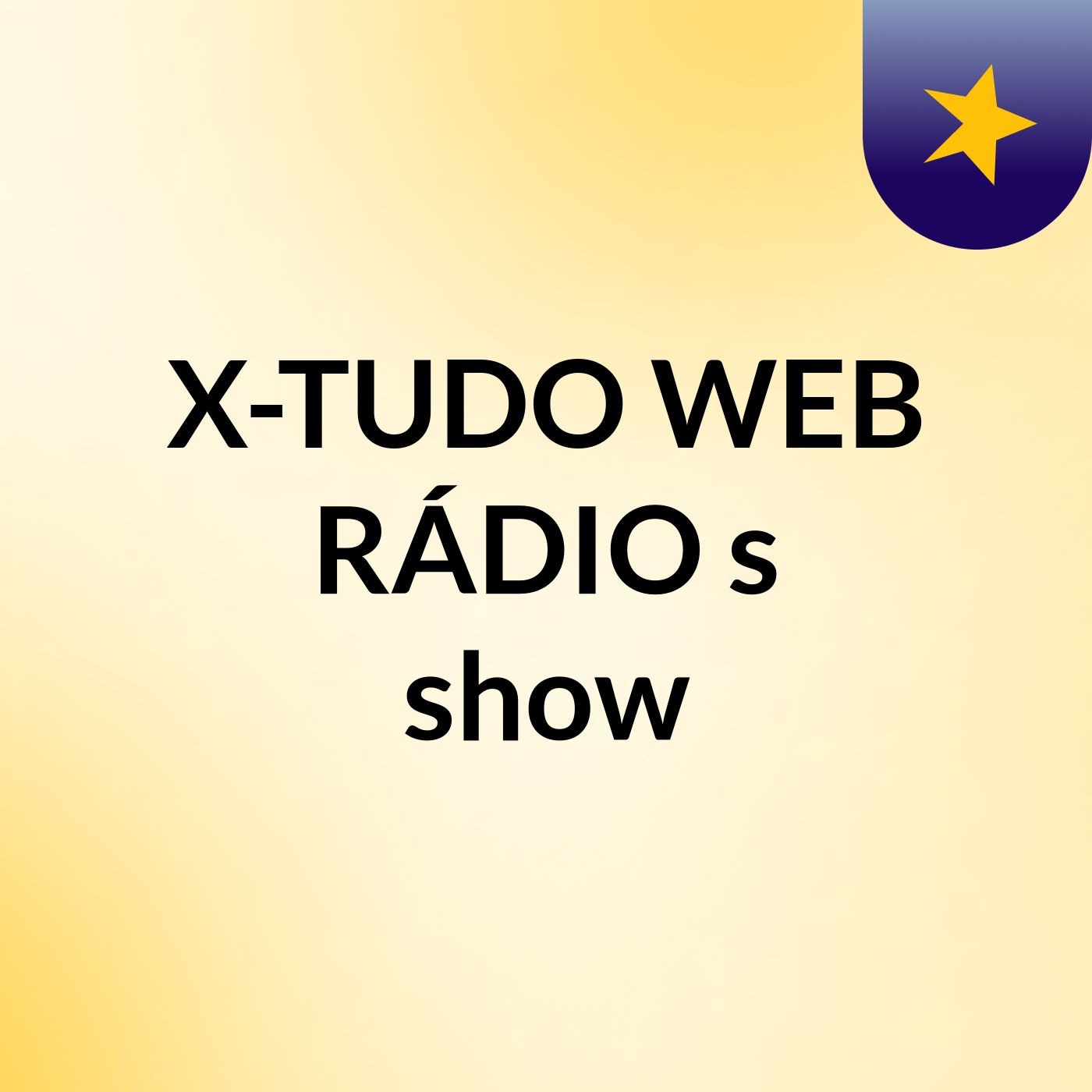 X-TUDO WEB RÁDIO's show