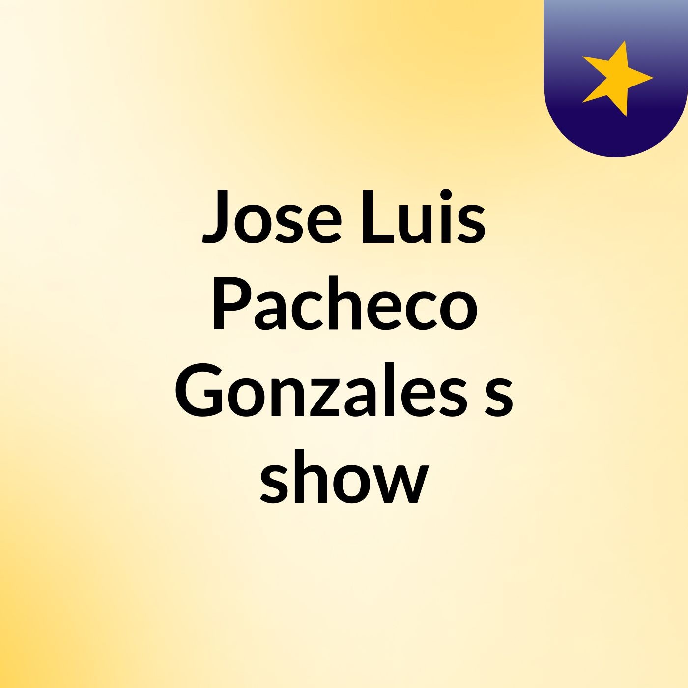 Jose Luis Pacheco Gonzales's show
