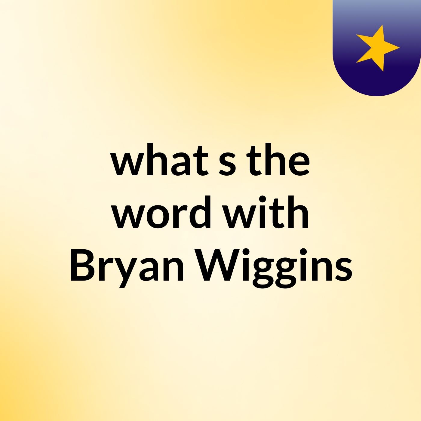 what's the word with Bryan Wiggins cover art