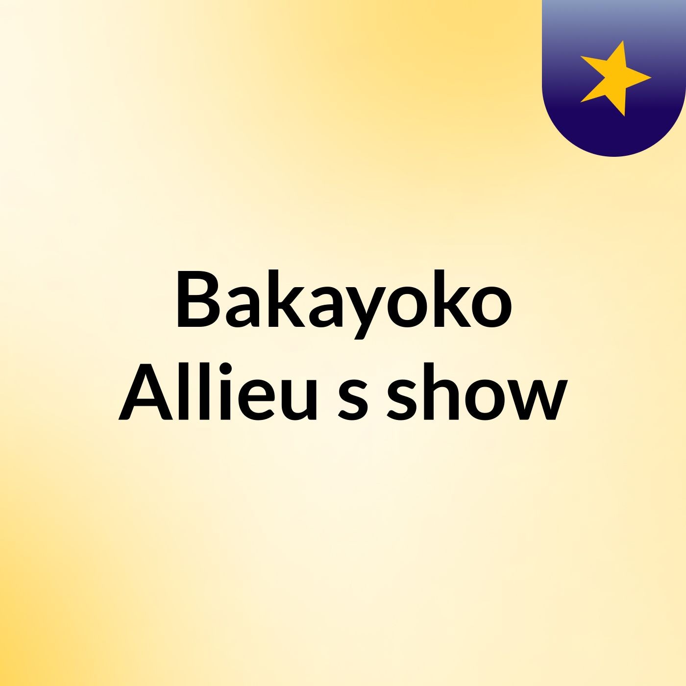 Bakayoko Allieu's show