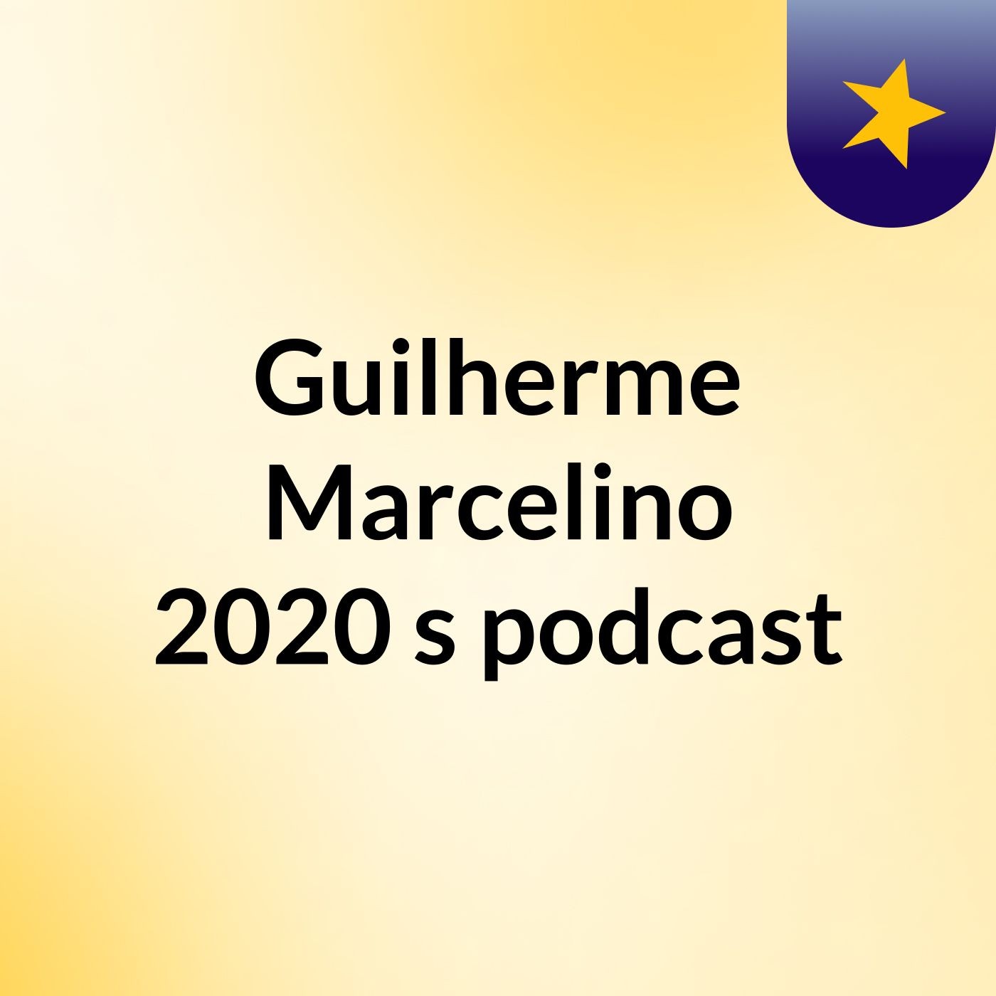 Guilherme Marcelino 2020\'s podcast
