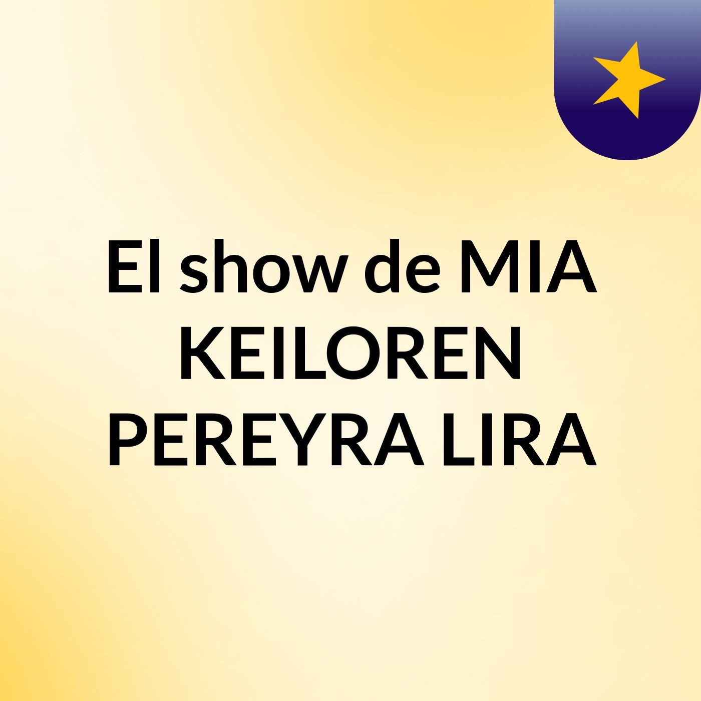 El show de MIA KEILOREN PEREYRA LIRA
