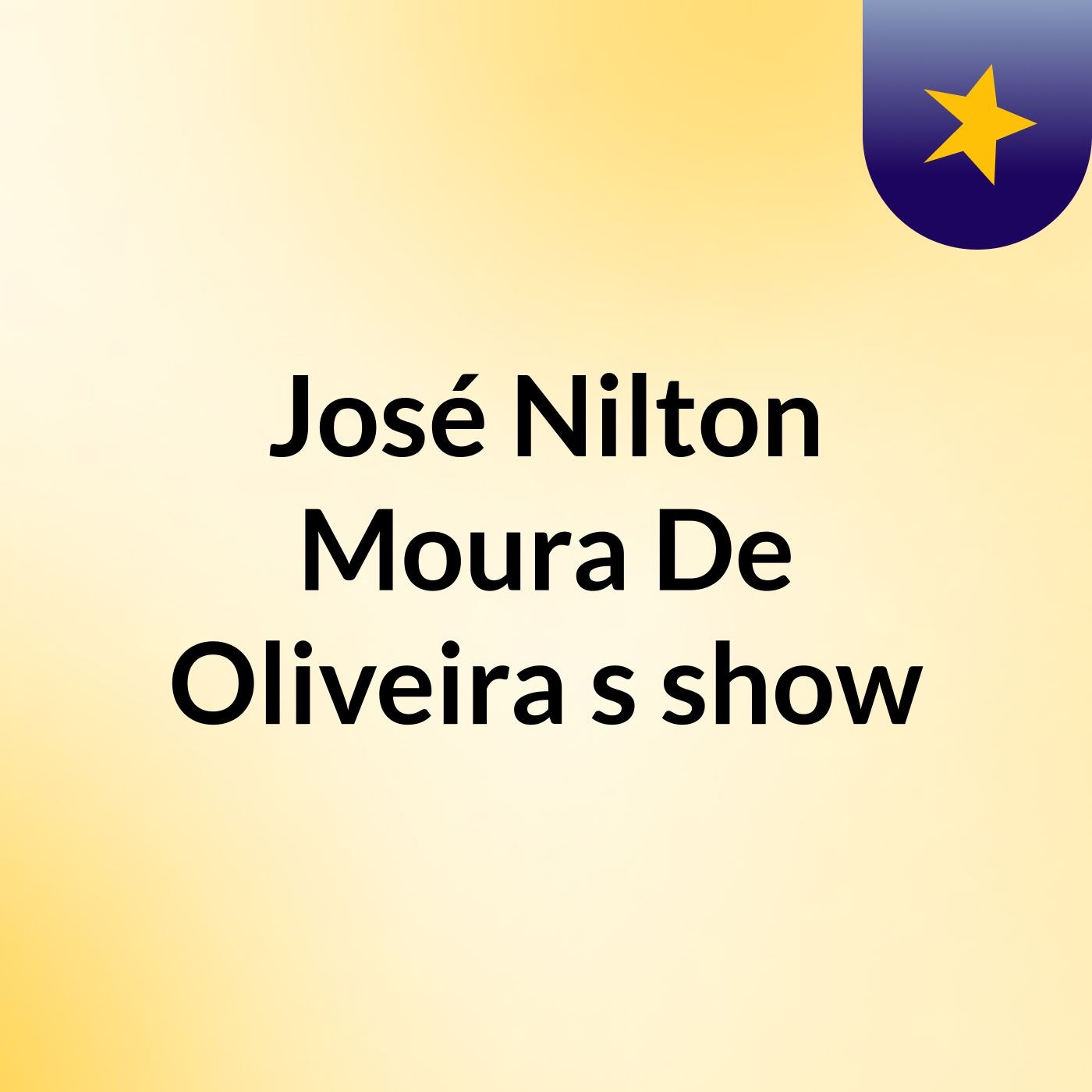 José Nilton Moura De Oliveira's show