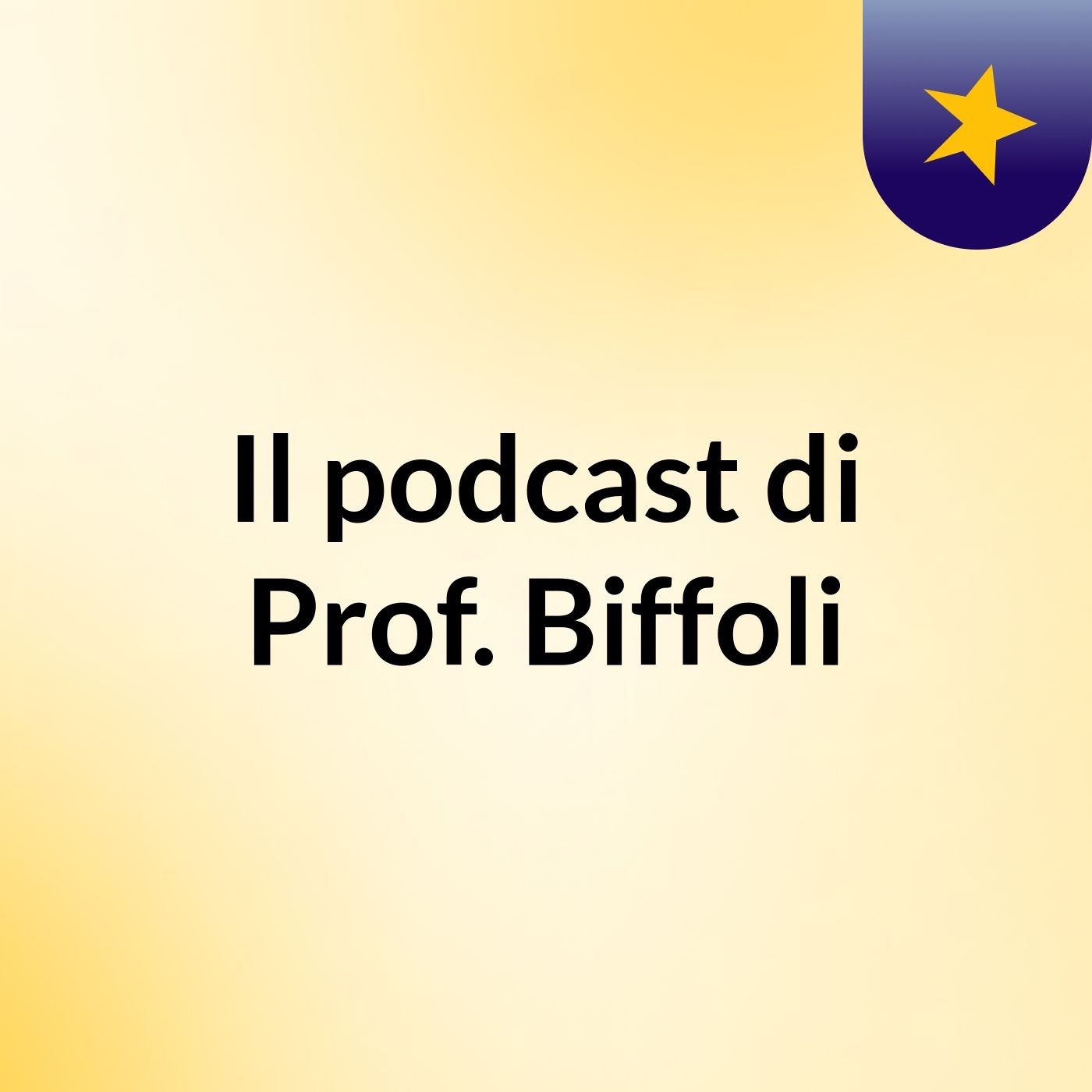 Il podcast di Prof. Biffoli