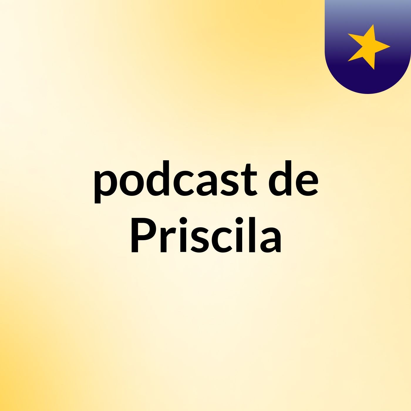 podcast de Priscila
