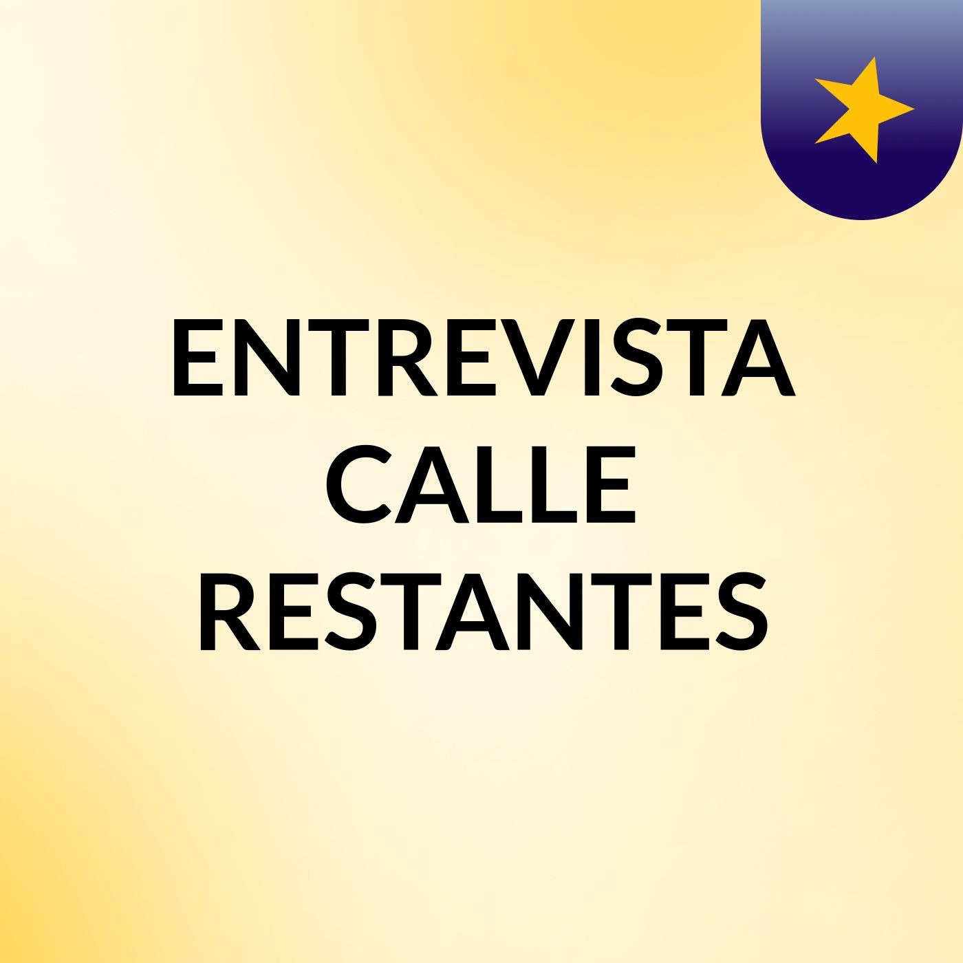 ENTREVISTA CALLE RESTANTES