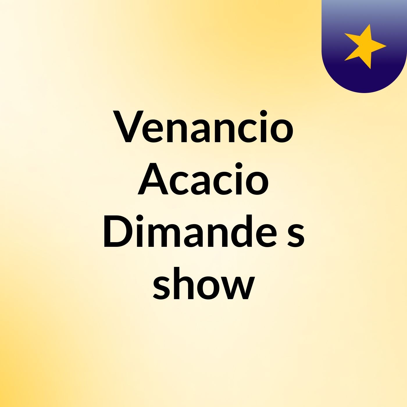 Venancio Acacio Dimande's show