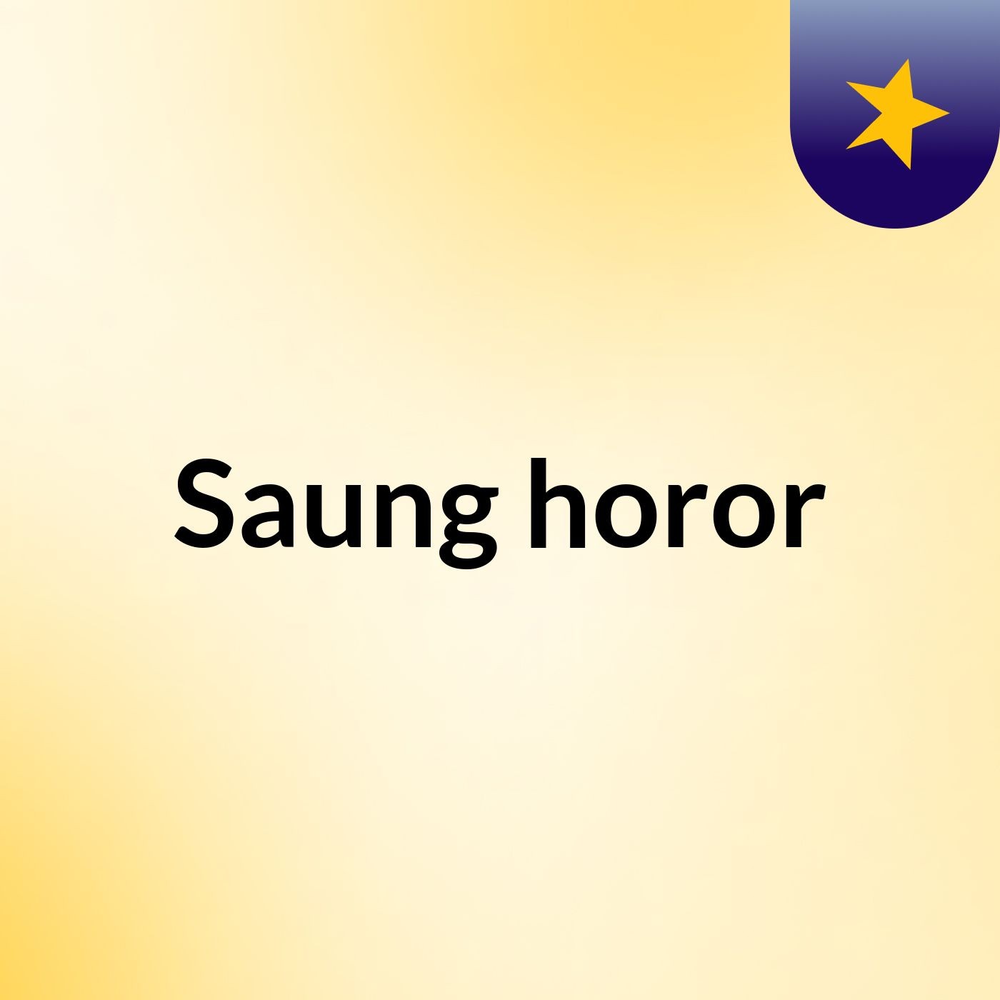 Saung horor
