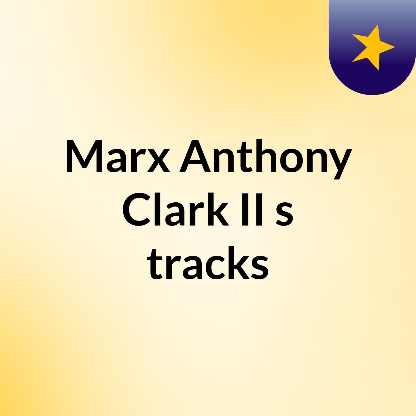 Marx Anthony Clark II's tracks