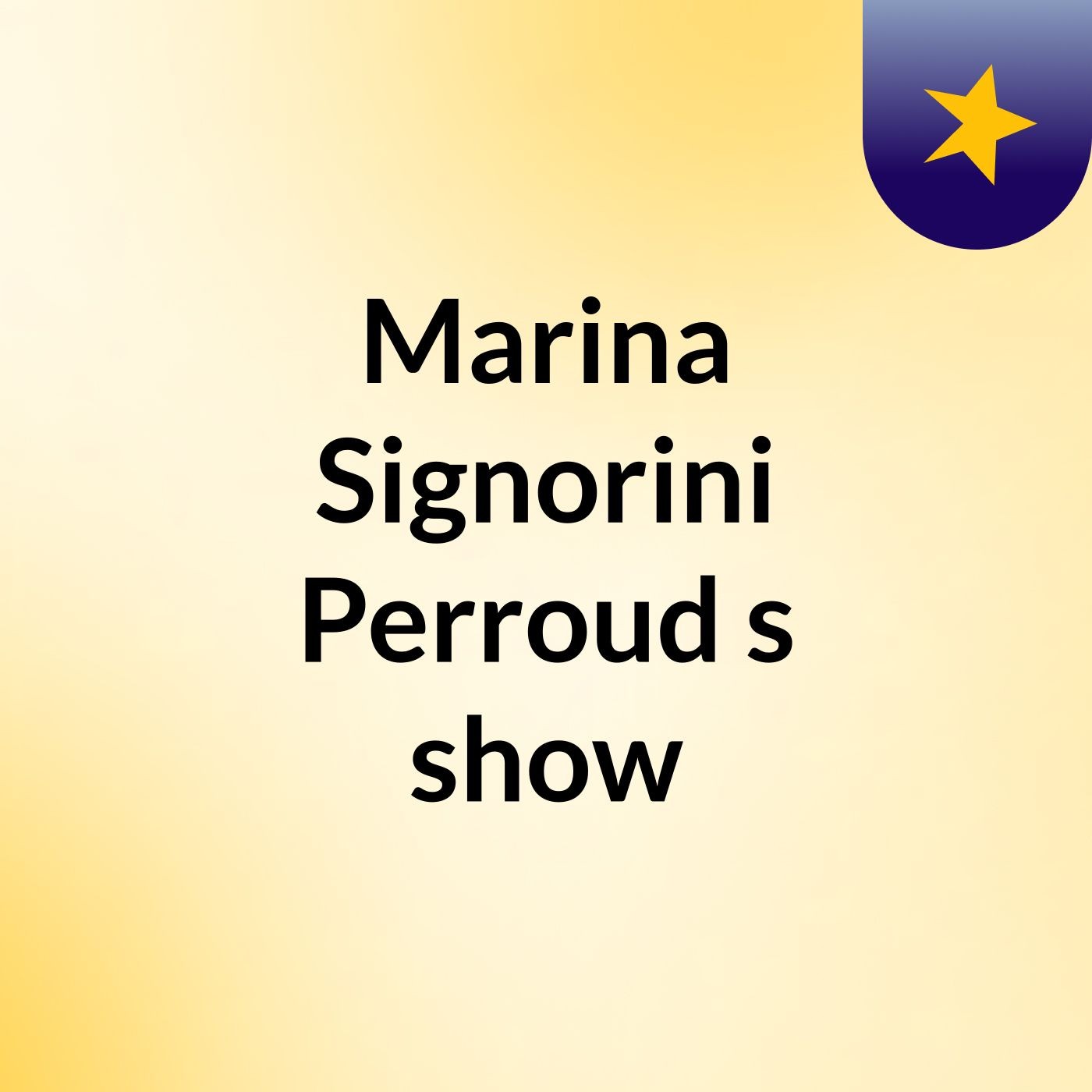 Marina Signorini Perroud's show cover art