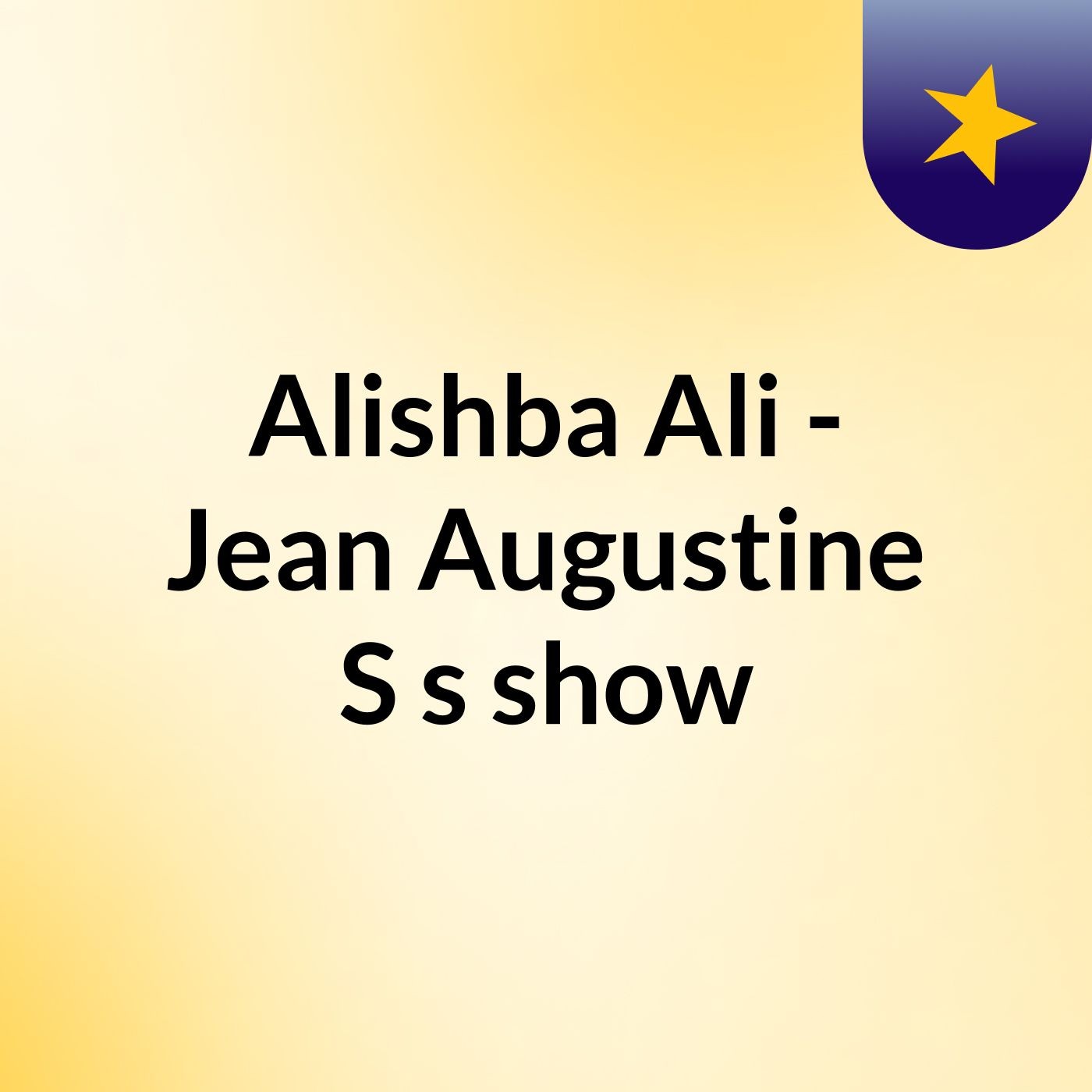 Alishba Ali - Jean Augustine S's show
