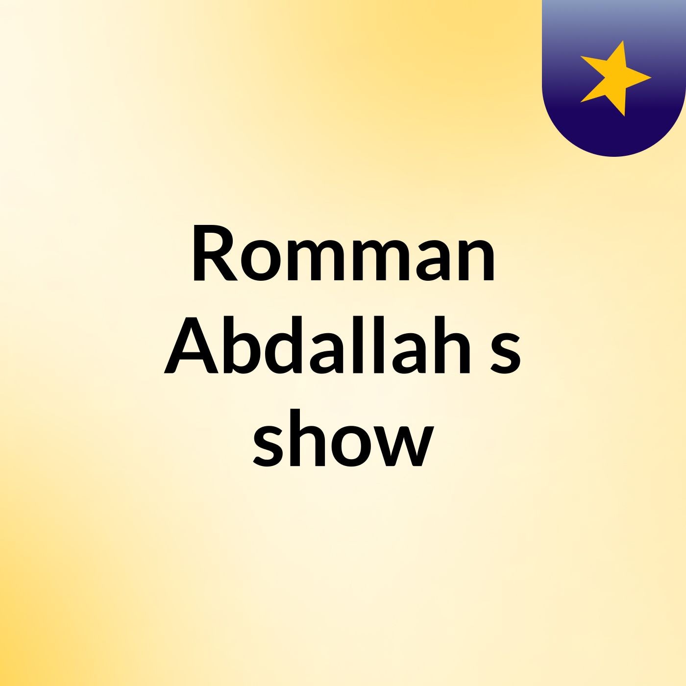 Romman Abdallah's show