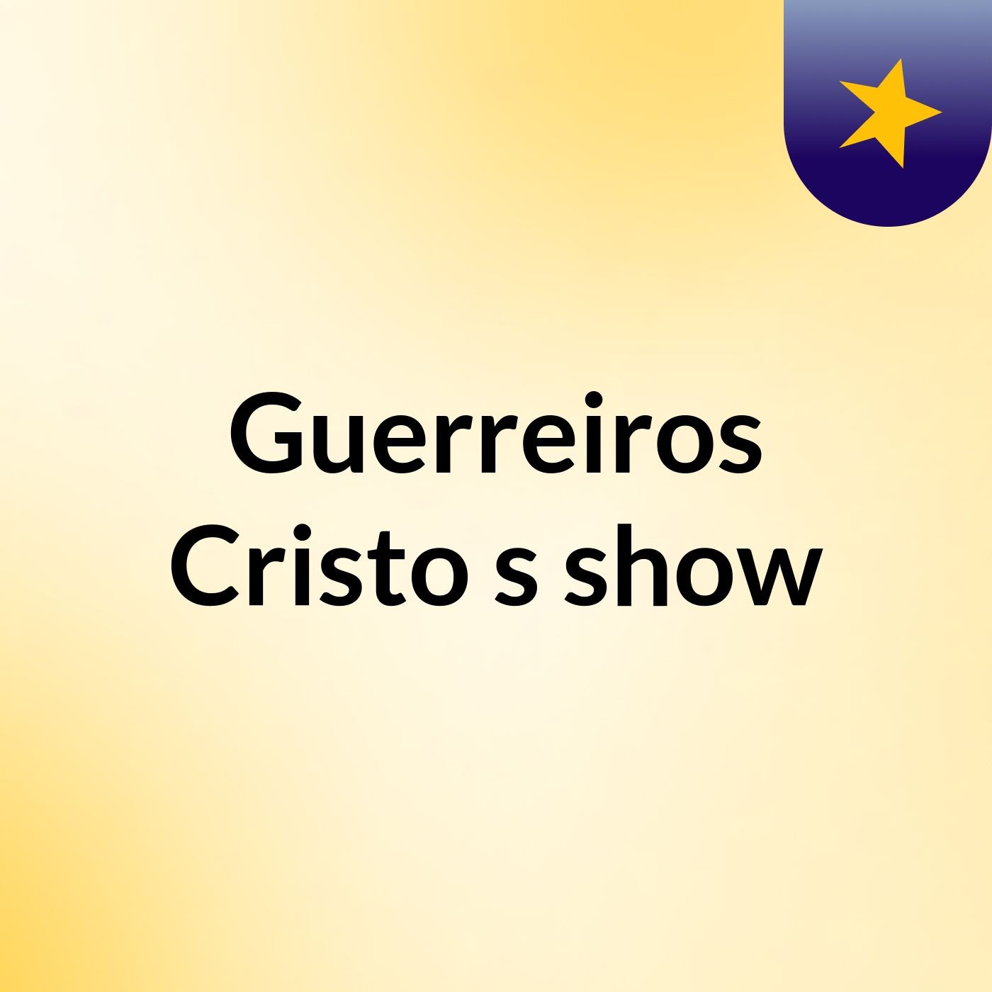 Guerreiros Cristo's show