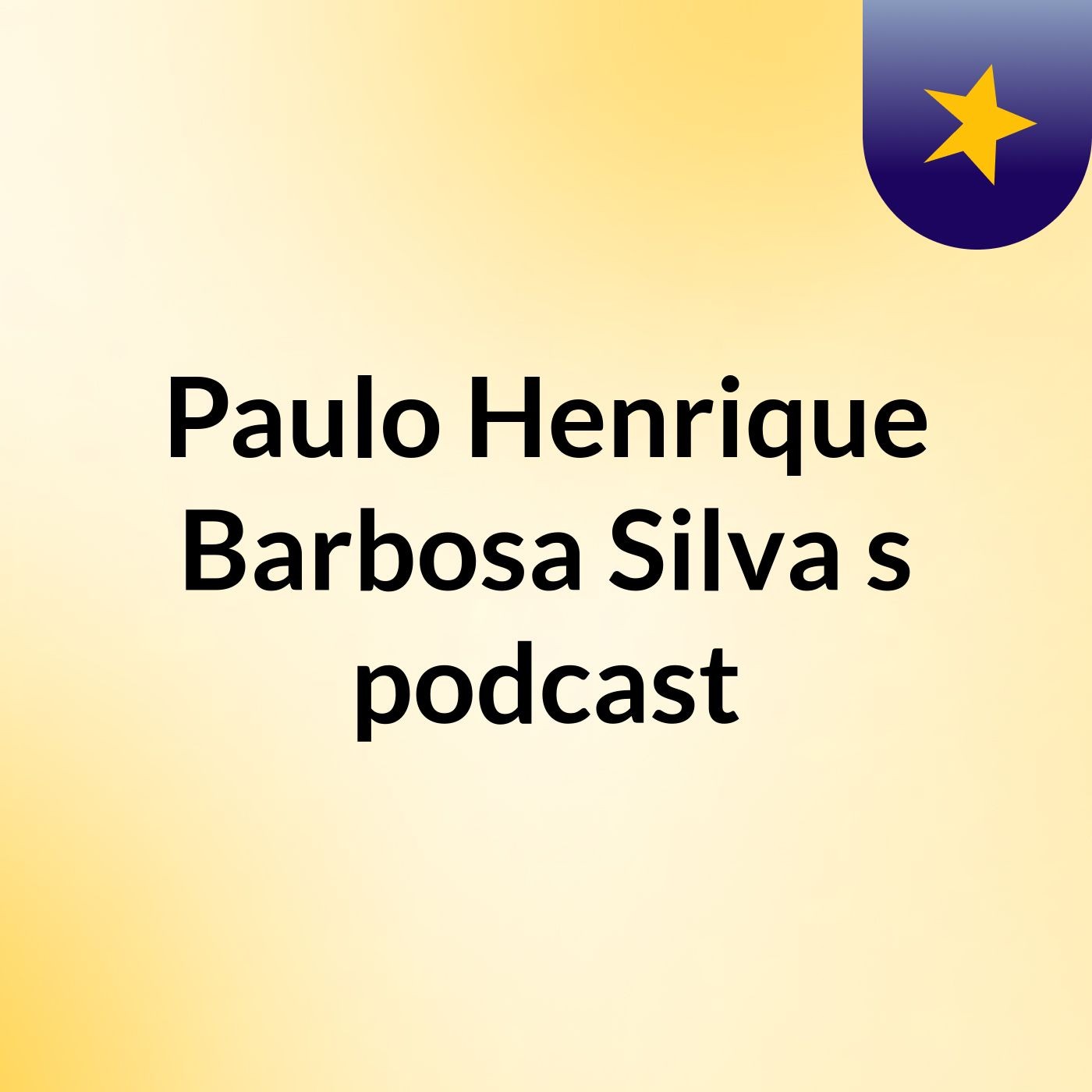 Paulo Henrique Barbosa Silva\'s podcast