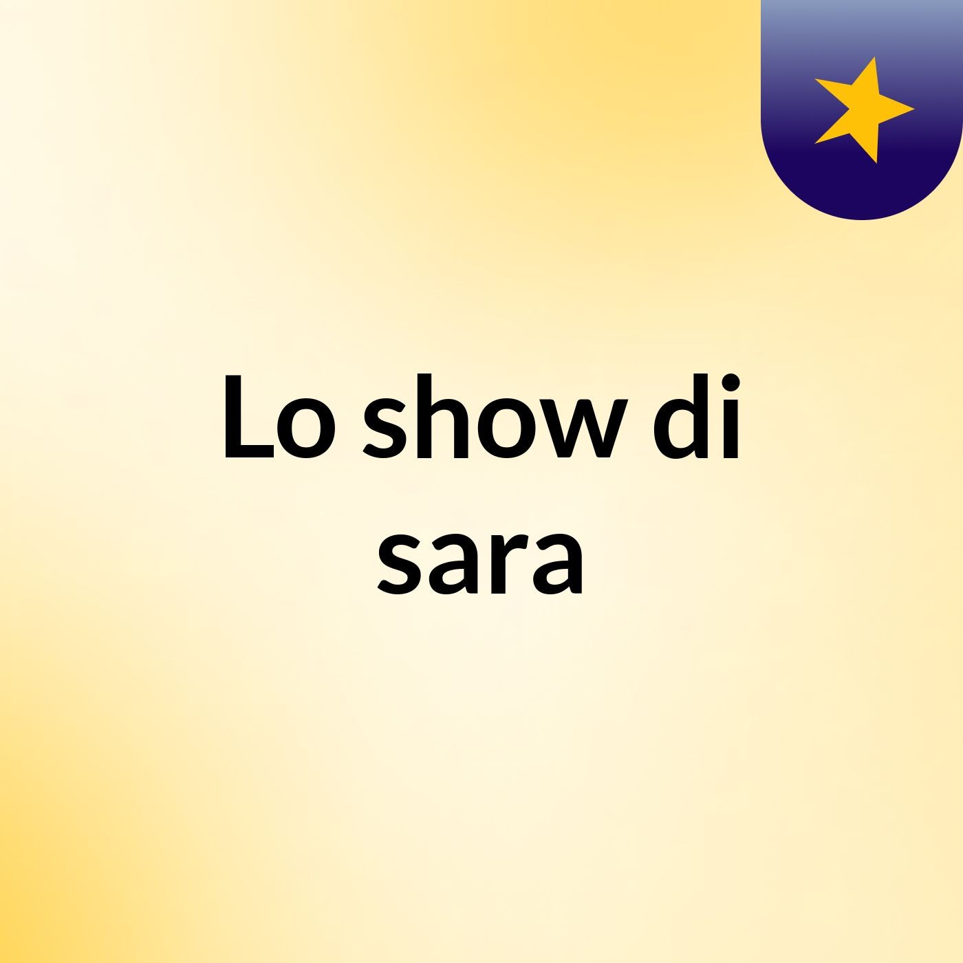 Lo show di sara