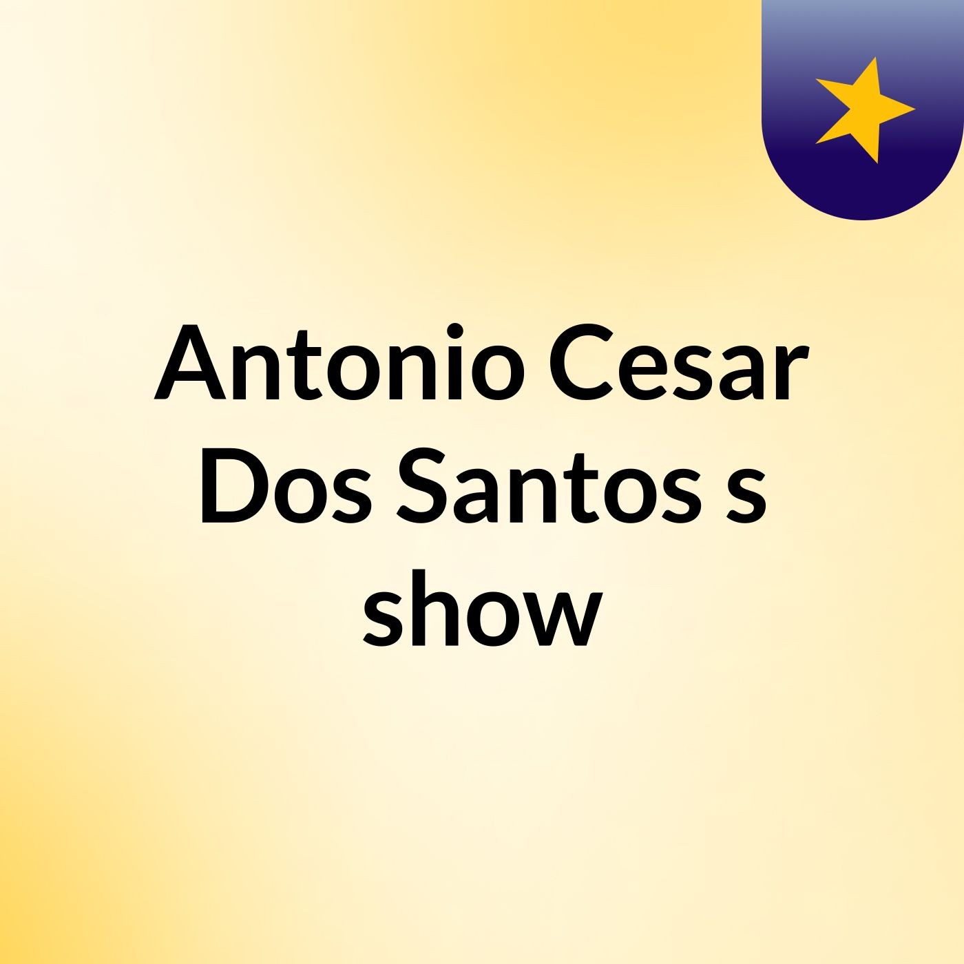 Antonio Cesar Dos Santos's show