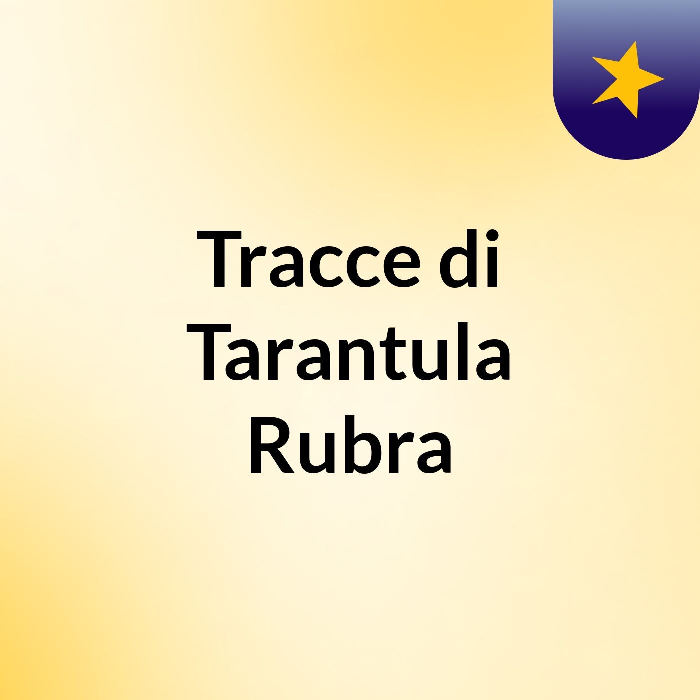 Tracce di Tarantula Rubra