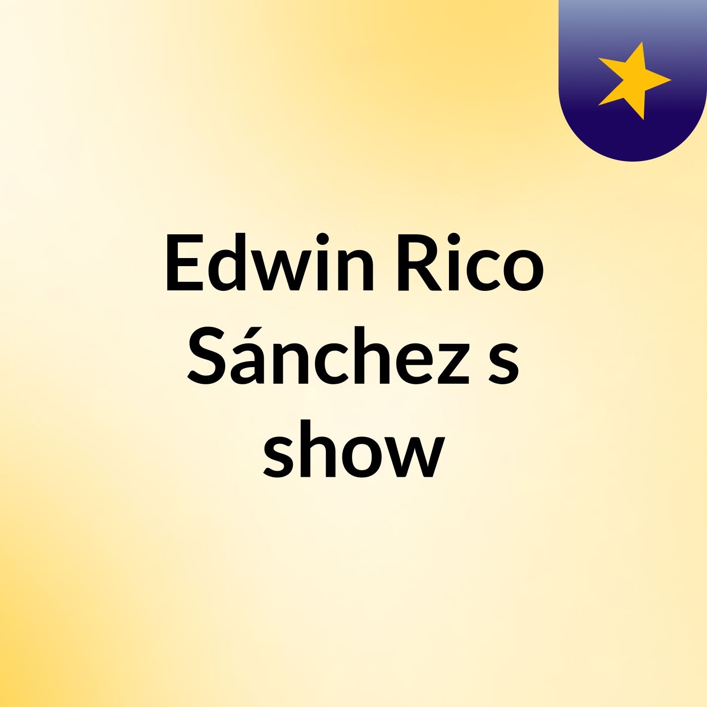 Edwin Rico Sánchez's show