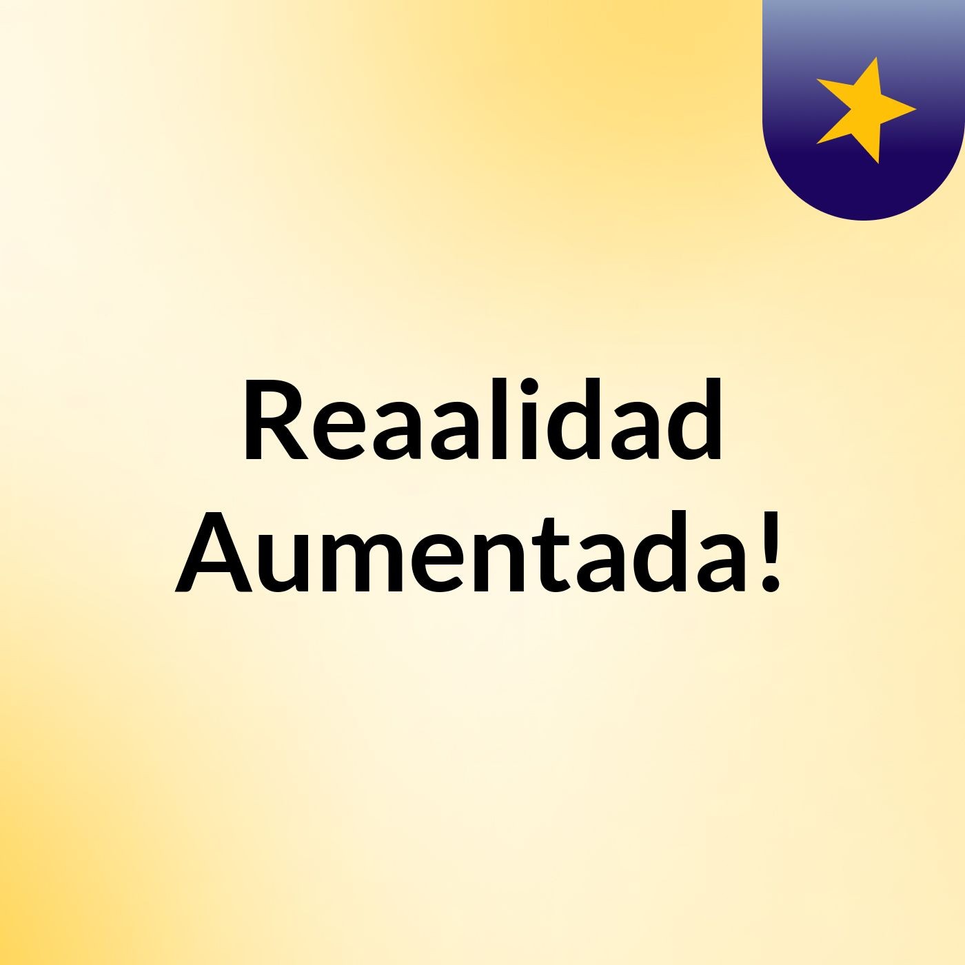 Reaalidad Aumentada!