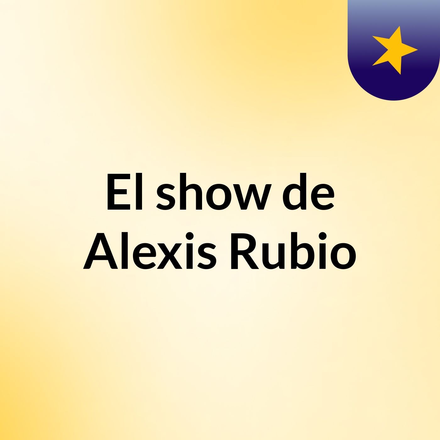 El show de Alexis Rubio