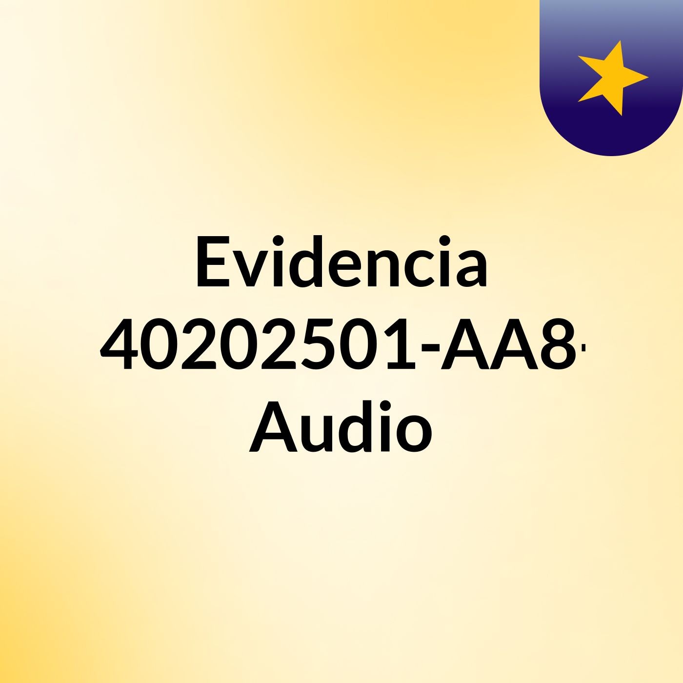 Evidencia GA4-240202501-AA8-EV01. Audio podcast artwork