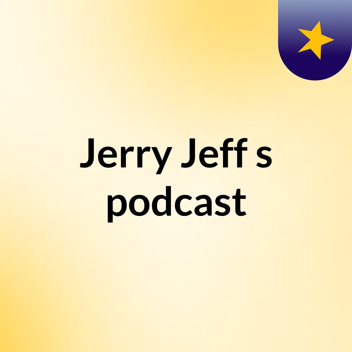 Jerry Jeff's podcast