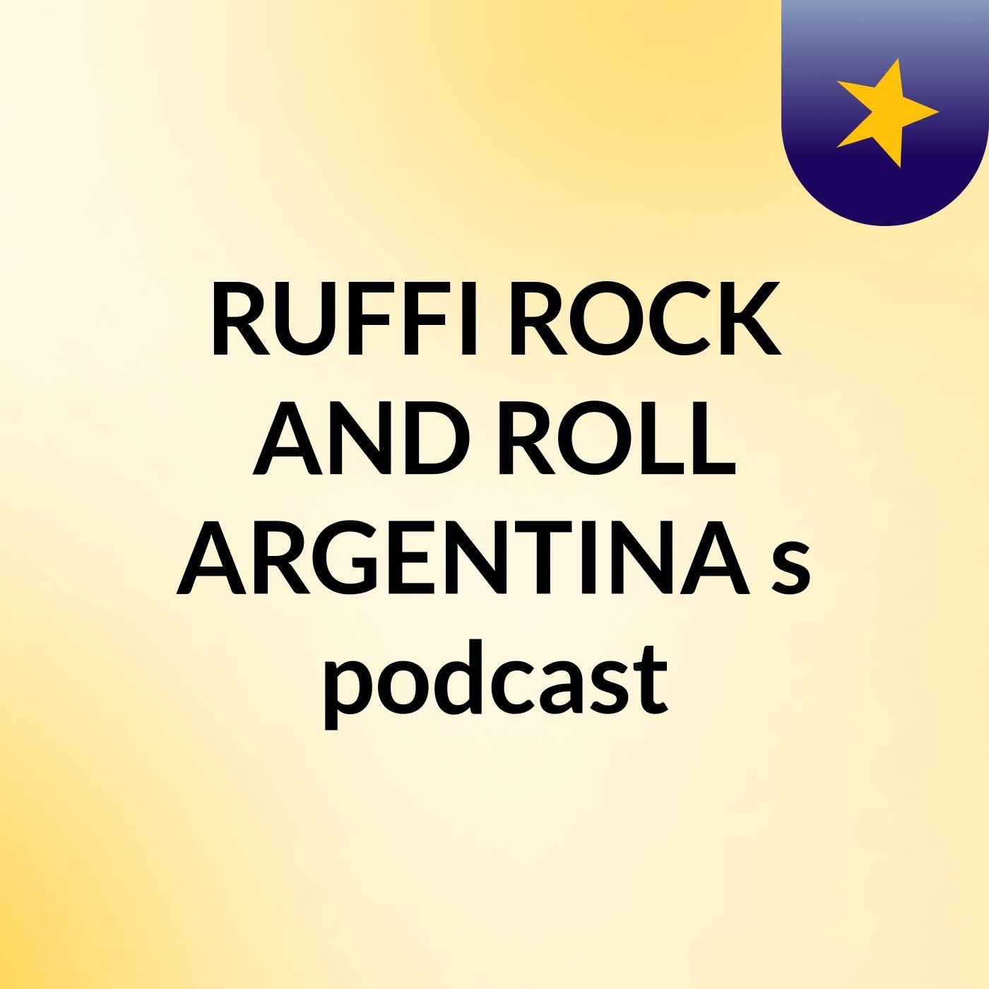RUFFI ROCK AND ROLL ARGENTINA's podcast